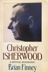 Christopher Isherwood by Author Brian Finney Book Cover