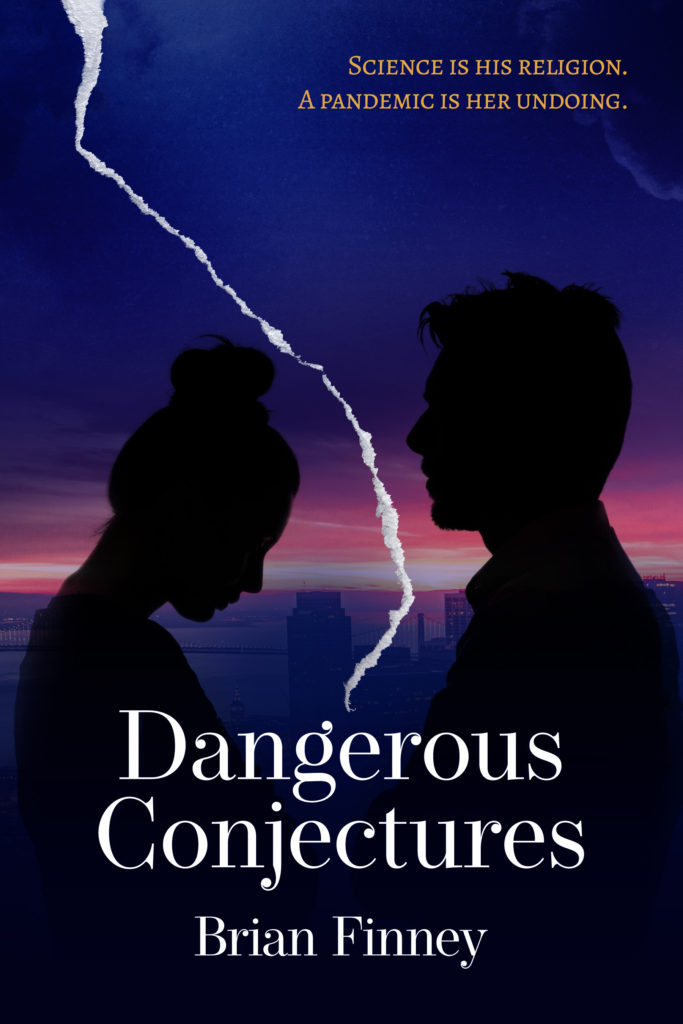 Dangerous Conjectures by Brian Finney
